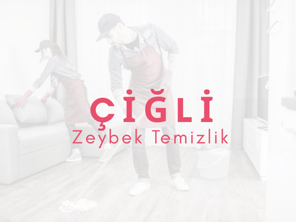Çiğli Temizlik Şirketi